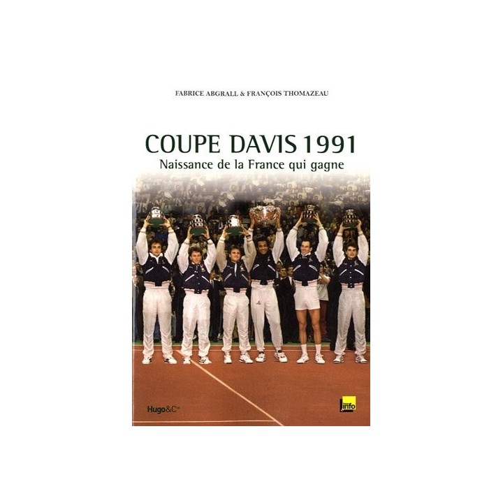 Coupe Davis 1991: Naissance De La France Qui Gagne (Incluye Dvd)